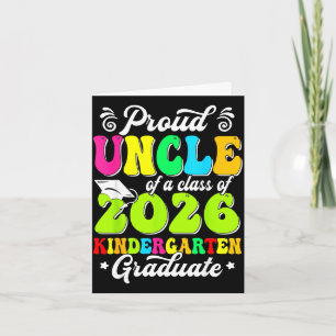 Proud uncle of a class of 2026 graduate senior card