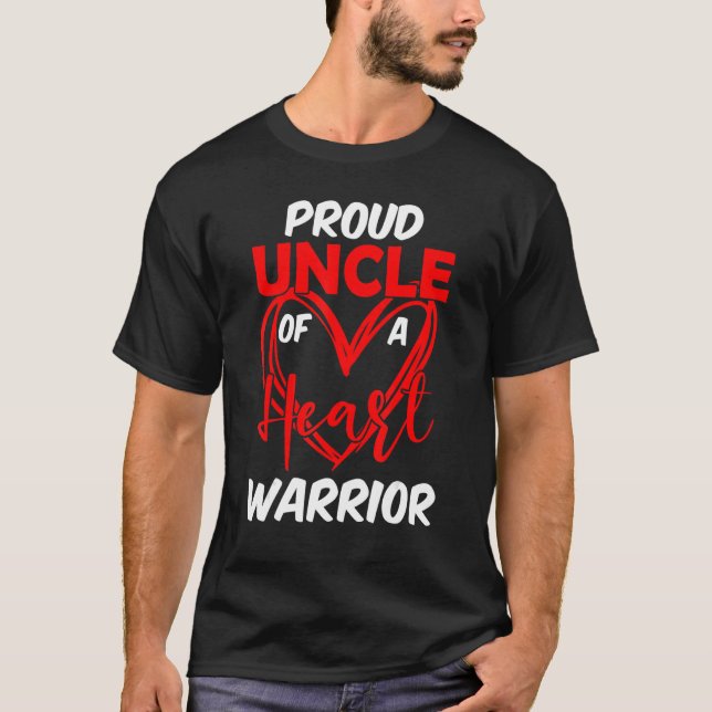 Proud Uncle of a Heart Warrior CHD Awareness T-Shirt (Front)