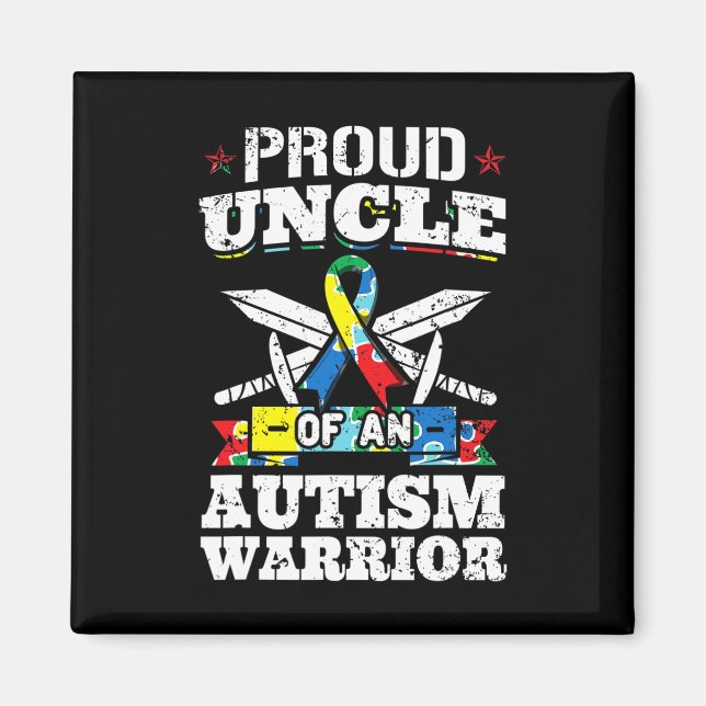 Proud Uncle Of An Autism Warrior Autistic Awarenes Magnet (Front)