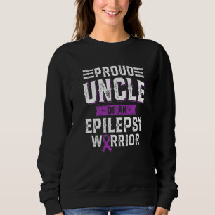 Proud Uncle Of An Epilepsy Warrior Awareness Month Sweatshirt