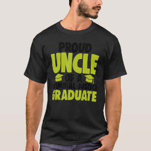 Proud Uncle Of Criminal Justice Graduate Court Leg T-Shirt