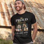 Proud Uncle of the Graduate T-Shirt<br><div class="desc">Graduation ceremony black & gold t-shirt featuring a graduates mortarboard, 5 photos of your niece or nephew, the saying "proud uncle of the graduate", their name, place of study, and class year.</div>