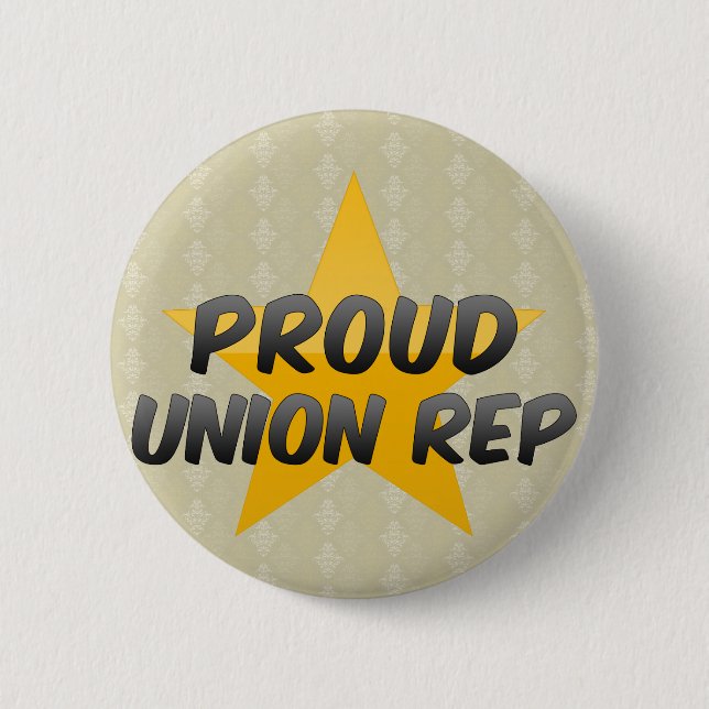 Proud Union Rep 2 Inch Round Button (Front)