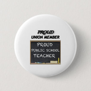 PROUD UNION TEACHER 2 INCH ROUND BUTTON