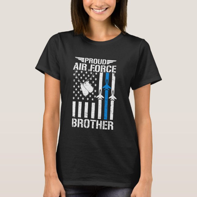 Proud US Air Force Brother USAF Veteran Flag Ameri T-Shirt (Front)