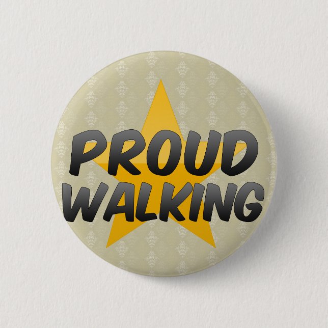 Proud Walking 2 Inch Round Button (Front)