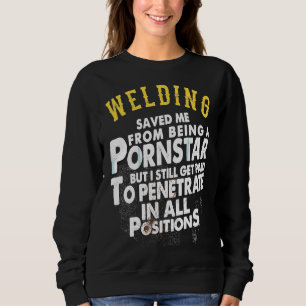 Proud Welders Welding Gifts Sweatshirt
