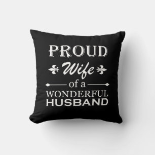 Proud Wife and Husband Throw Pillow