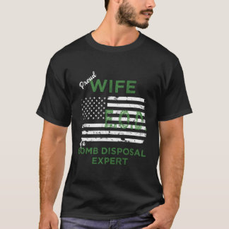 Proud Wife Of A Bomb Disposal Expert Eod Wife Hood T-Shirt