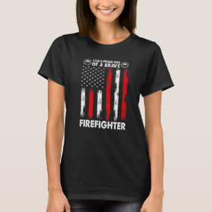 Proud Wife of a Firefighter T-Shirt
