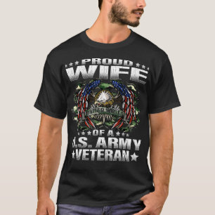 Proud Wife Of A  Veteran Military Vets Spouse  T-Shirt