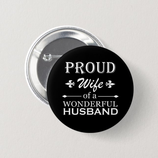 proud wife of a wonderful husband 2 inch round button (Front & Back)