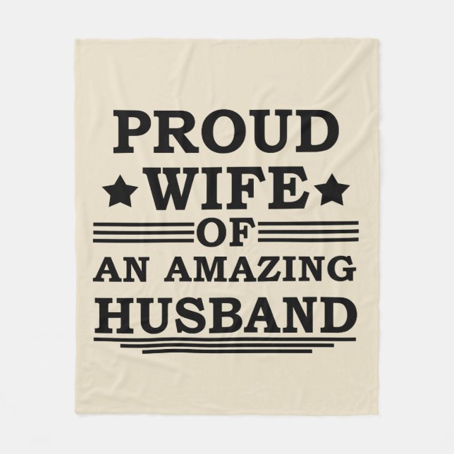 proud wife of an amazing husband fleece blanket (Front)