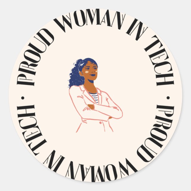 Proud Woman in Tech Classic Round Sticker (Front)