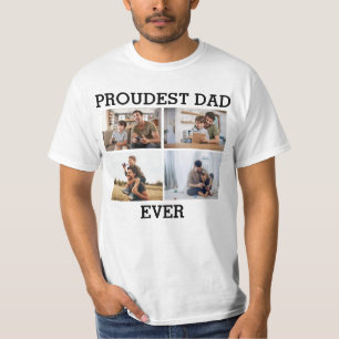 Proudest dad Ever Father Photo Collage Picture T-Shirt