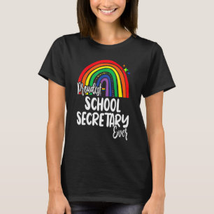 Proudest School Secretary Ever I Promise To Teach  T-Shirt