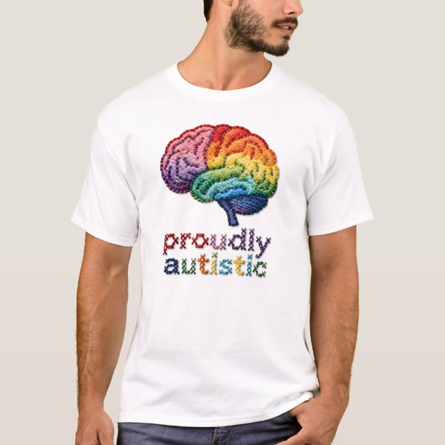 Proudly Autistic Embroidered Rainbow Brain Design  T-Shirt (Front)