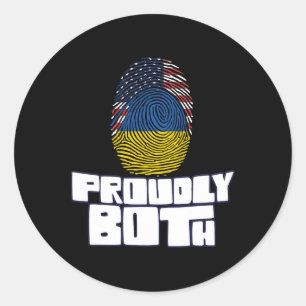 Proudly Both Dual Citizenship Ukraine Classic Round Sticker