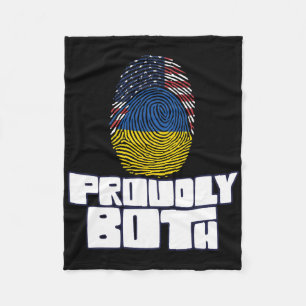Proudly Both Dual Citizenship Ukraine Fleece Blanket