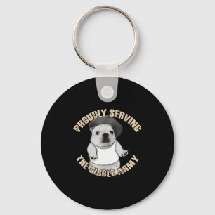 Proudly Serving The Bble Army Funny Meme Dog Keychain