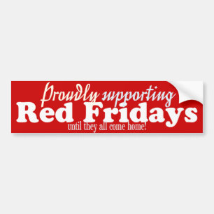 Proudly Supporting Red Fridays bumper Sticker