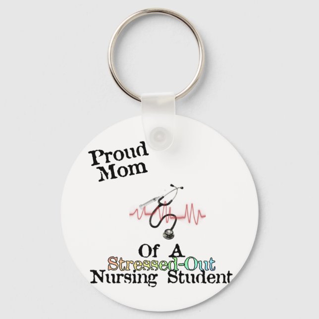ProudMom of a Nursing Student Keychain (Front)