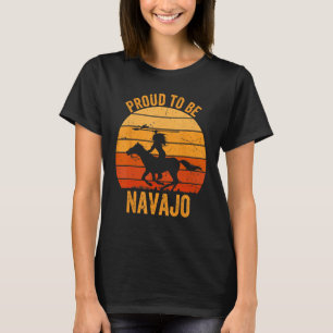 Prouds To Be Navajos Native Indigenous Peoples Day T-Shirt