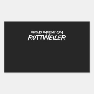 pround parent of a rottweiler sticker