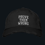 Prove them Wrong Inspirational Quote in Teal Embro Embroidered Hat<br><div class="desc">Simple inspirational quote in light teal blue - Prove Them Wrong</div>