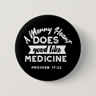 Proverb 17 Bible Verse Quote Alternate Design II 2 Inch Round Button