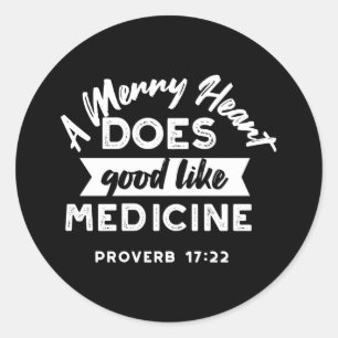 Proverb 17 Bible Verse Quote Alternate Design II Classic Round Sticker