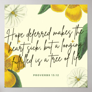 Proverbes 13:12 Poster