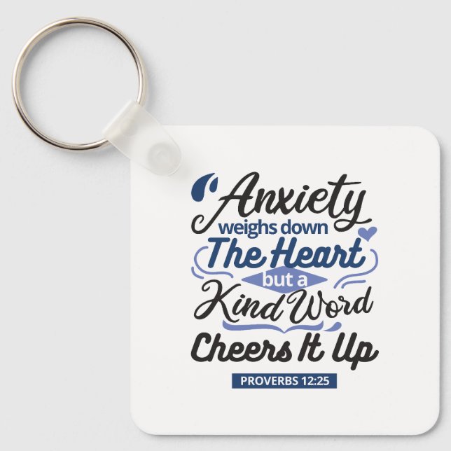 Proverbs 12:25 Bible Verse – Kind Word Art Keychain (Front)