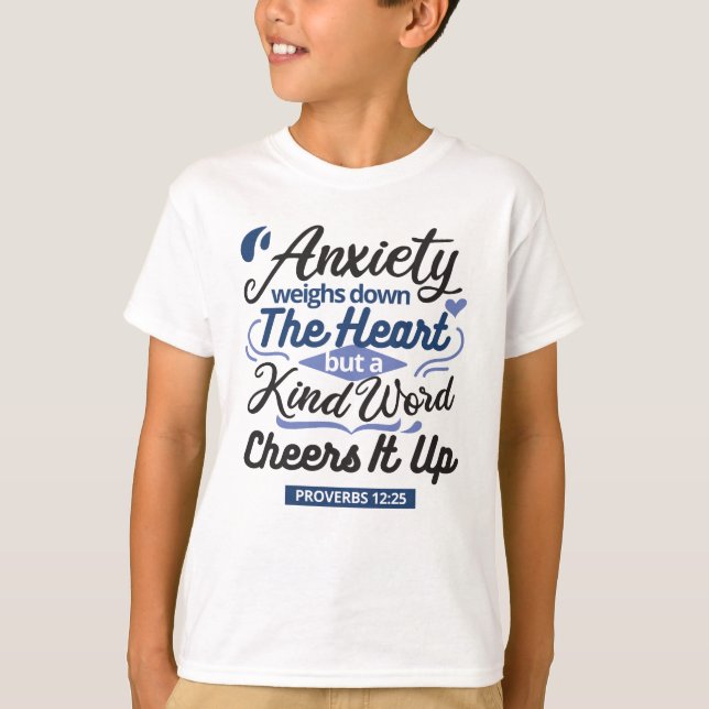 Proverbs 12:25 Bible Verse – Kind Word Art T-Shirt (Front)