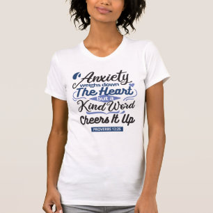 Proverbs 12:25 Bible Verse – Kind Word Art T-Shirt