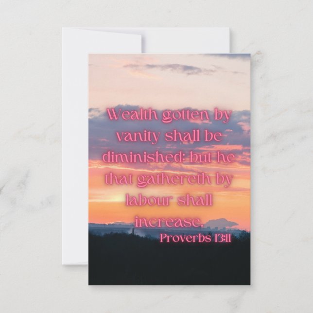 Proverbs 13:11 KJV Bible Verse Pic Flat Greeting Card (Front)