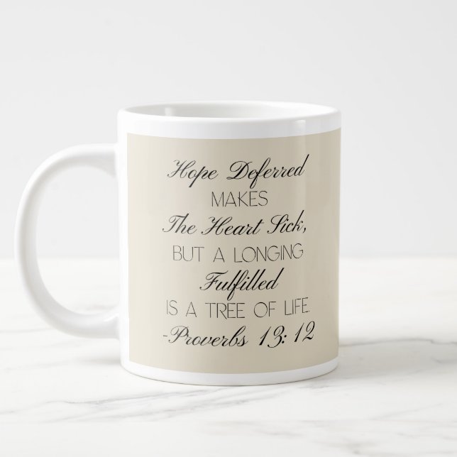 Proverbs 13:12 Hope Bible Verse Mug  (Left)