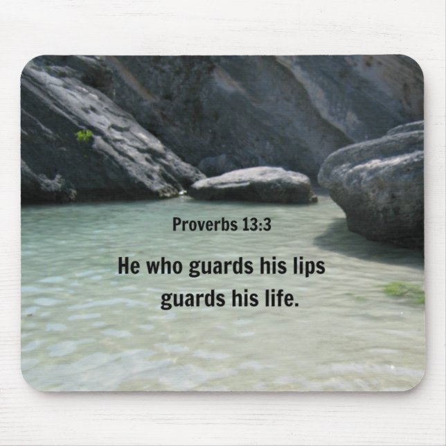 Proverbs 13:3 He who guards his lips... Mouse Pad (Front)