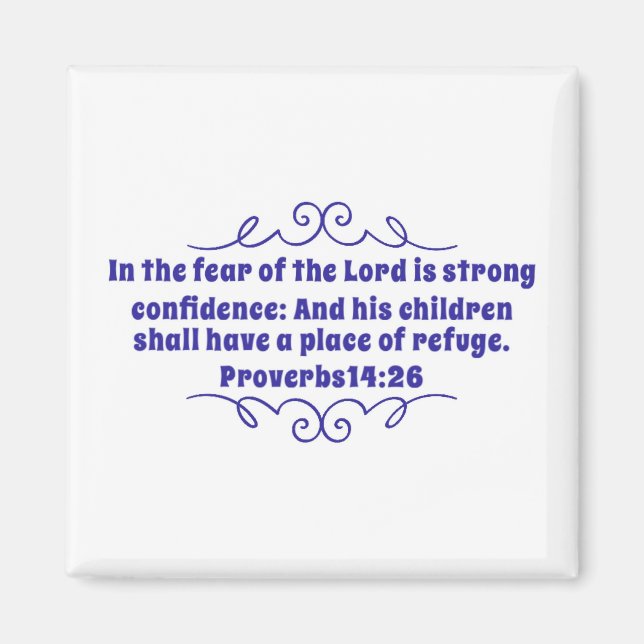 Proverbs 14:26 Magnet (Front)