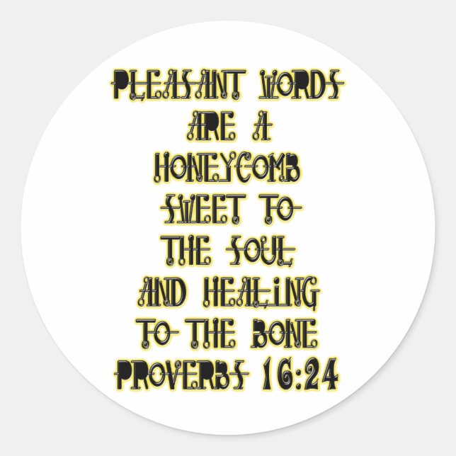 Proverbs 16:24 classic round sticker (Front)