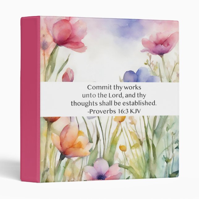 Proverbs 16:3 KJV Commit Thy Works Scripture Binder (Front/Spine)
