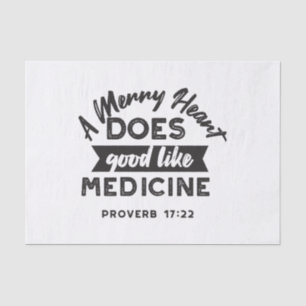 Proverbs 17:22 'A Merry Heart' Inspirational Verse Tissue Paper