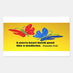 Proverbs 17:22 sticker