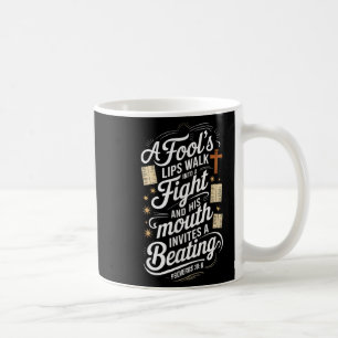 Proverbs 18 6 _ Bible Verse  Coffee Mug