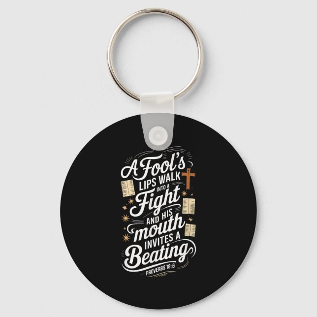 Proverbs 18 6 _ Bible Verse  Keychain (Front)
