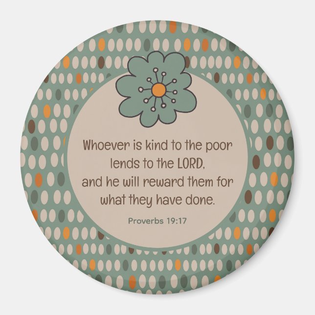 Proverbs 19:17 Retro Ovals & Teal Flower Magnet (Front)