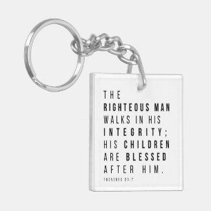 Proverbs 20:7 The Righteous Man Father's Day Verse Keychain