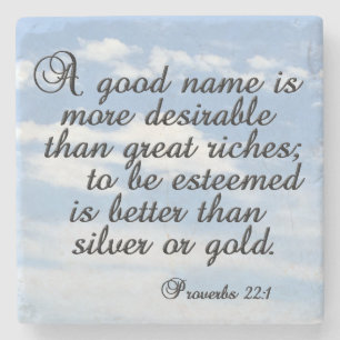 Proverbs 22:1, Inspirational, Bible Verse,  Stone Coaster