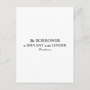 Proverbs 22:7 Borrower is Servant Christian Postcard