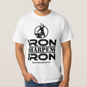 Proverbs 27:17 Iron sharpens iron, T-Shirt